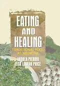 E-Book (pdf) Eating and Healing von Andrea Pieroni, Lisa Price