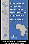 E-Book (pdf) Freshwater Snails Of Africa And Their Medical Importance von David S Brown