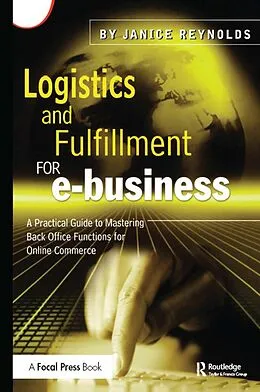 E-Book (pdf) Logistics and Fulfillment for e-business von Janice Reynolds