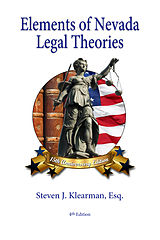 eBook (epub) Elements of Nevada Legal Theories de Steven J. Klearman