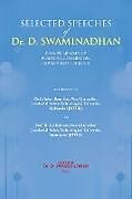 Couverture cartonnée Selected Speeches of Dr. D. Swaminadhan de Devarakonda Swaminadhan
