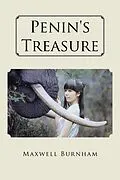 E-Book (epub) Penin's Treasure von Maxwell Burnham