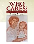 E-Book (epub) Who Cares? von Betty Young