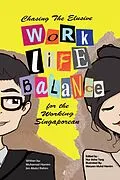 E-Book (epub) Chasing the Elusive Work-Life Balance for the Working Singaporean von Muhamad Hamim Bin Abdul Rahim