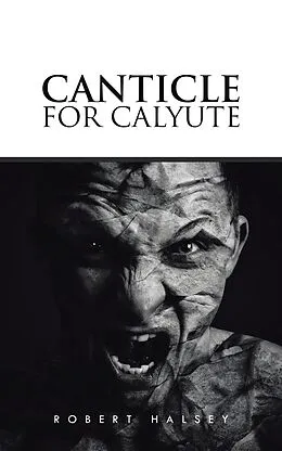 E-Book (epub) Canticle for Calyute von Robert Halsey