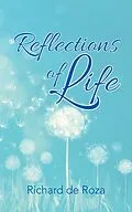E-Book (epub) Reflections of Life von Richard de Roza