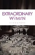 E-Book (epub) Extraordinary Women - Singapore von Karen Lee