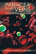 E-Book (epub) Panacea in My Veins von Farrukh Hamid MD. MSc. MBA