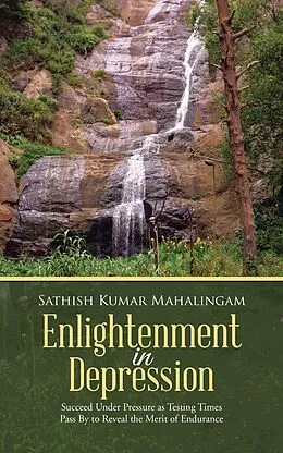 E-Book (epub) Enlightenment in Depression von Sathish Kumar Mahalingam