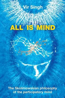 E-Book (epub) All Is Mind von Vir Singh