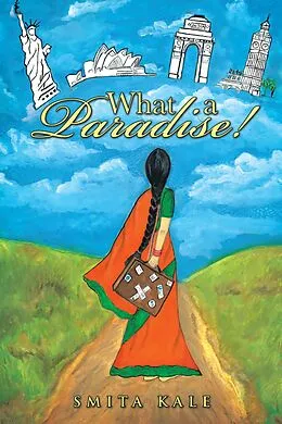 E-Book (epub) What a Paradise! von Smita Kale