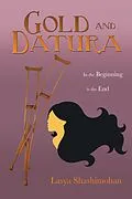 E-Book (epub) Gold and Datura von Lasya Shashimohan