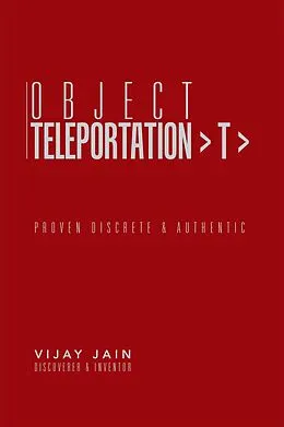 E-Book (epub) Object Teleportation > T > von Vijay Jain