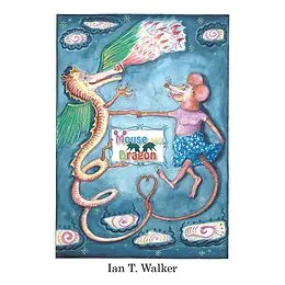 E-Book (epub) Mouse and Dragon von Ian T. Walker