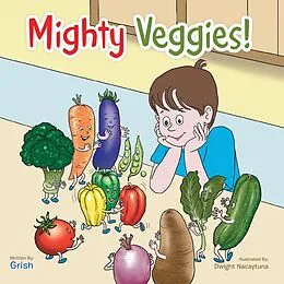 E-Book (epub) Mighty Veggies von Grish