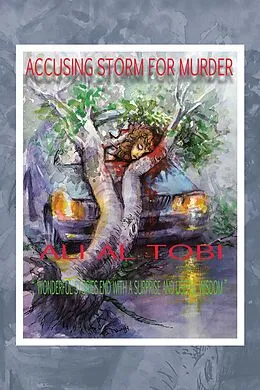 E-Book (epub) Accusing Storm for Murder von Ali Al Tobi
