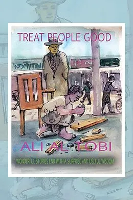 E-Book (epub) Treat People Good von Ali Al Tobi