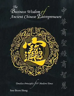 E-Book (epub) The Business Wisdom of Ancient Chinese Entrepreneurs von Soo Boon Hong