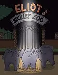 E-Book (epub) Eliot of Beckley Zoo von Haqam A. L.