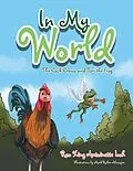 E-Book (epub) In My World von Ruo Xing Antoinette Loh