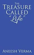 E-Book (epub) The Treasure Called "Life" von Aneesh Verma