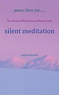 E-Book (epub) Silent Meditation von Sandeep Kumar