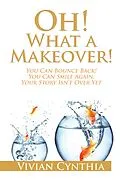E-Book (epub) Oh! What a Makeover! von Vivian Cynthia