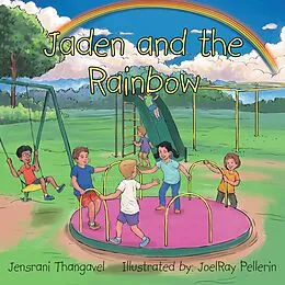 E-Book (epub) Jaden and the Rainbow von Jensrani Thangavel