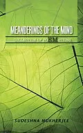 E-Book (epub) Meanderings of the Mind von Sudeshna Mukherjee