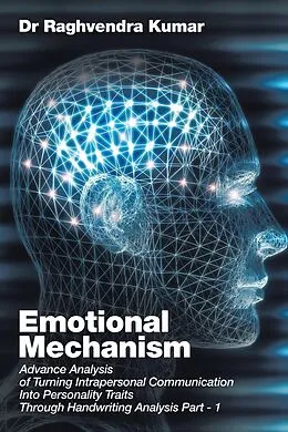E-Book (epub) Emotional Mechanism von Raghvendra Kumar