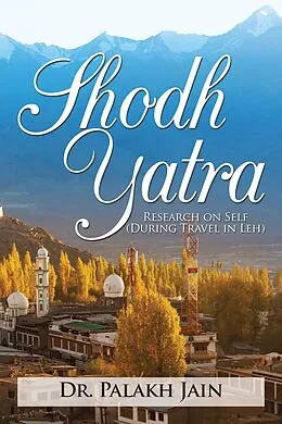 E-Book (epub) Shodh Yatra von Palakh Jain
