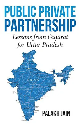 E-Book (epub) Public Private Partnership- von Palakh Jain