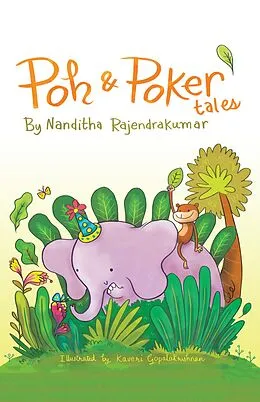 E-Book (epub) Poh & Poker's Tales von Nanditha Rajendrakumar