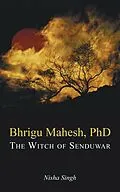 E-Book (epub) Bhrigu Mahesh, Phd von Nisha Singh