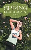 E-Book (epub) Will Spring Bloom Again? von Gyati T M Ampi