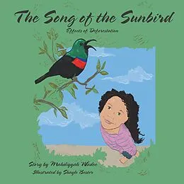 E-Book (epub) The Song of the Sunbird von Mahdiyyah Wadee