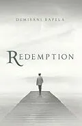 E-Book (epub) Redemption von Dumisani Bapela