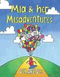 E-Book (epub) Mia & Her Misadventures von Celarence