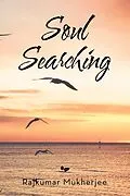 E-Book (epub) Soul Searching von Rajkumar Mukherjee