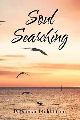 E-Book (epub) Soul Searching von Rajkumar Mukherjee