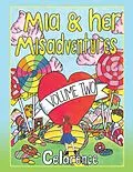 E-Book (epub) Mia & Her Misadventures von Celarence