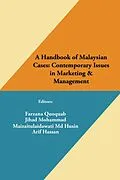 E-Book (epub) A Handbook of Malaysian Cases: Contemporary Issues in Marketing & Management von Farzana Quoquab