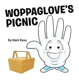 E-Book (epub) Woppaglove'S Picnic von Matthew Ross