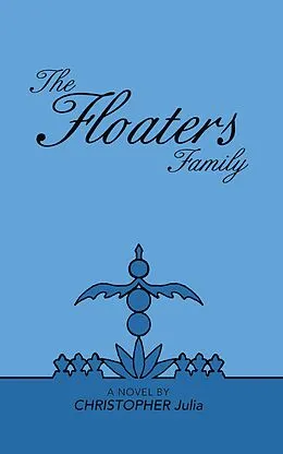 E-Book (epub) The Floaters Family von Christopher Julia