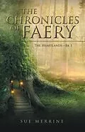 E-Book (epub) The Chronicles of Faery von Sue Merrine
