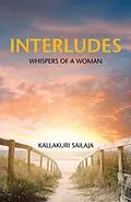 E-Book (epub) Interludes von Kallakuri Sailaja