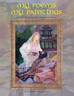 E-Book (epub) My Poems My Paintings von Ss Bhatti (Ta'meer Chandigarhi)