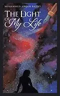 E-Book (epub) The Light of My Life von Mohammed Arqam Bazmy