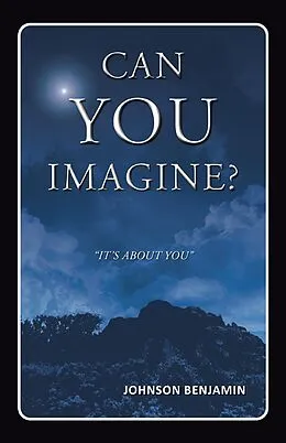 E-Book (epub) Can You Imagine? von Johnson Benjamin
