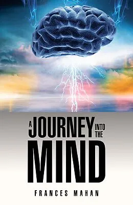 E-Book (epub) A Journey into the Mind von Frances Mahan